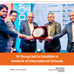 TK Group Set to Establish a Network of International Schools