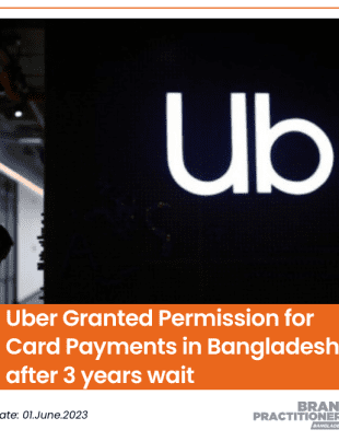 Uber Granted Permission for Card Payments in Bangladesh after 3 years wait