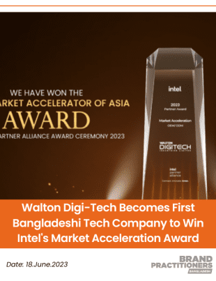 Walton Digi-Tech Becomes First Bangladeshi Tech Company to Win Intel's Market Acceleration Award