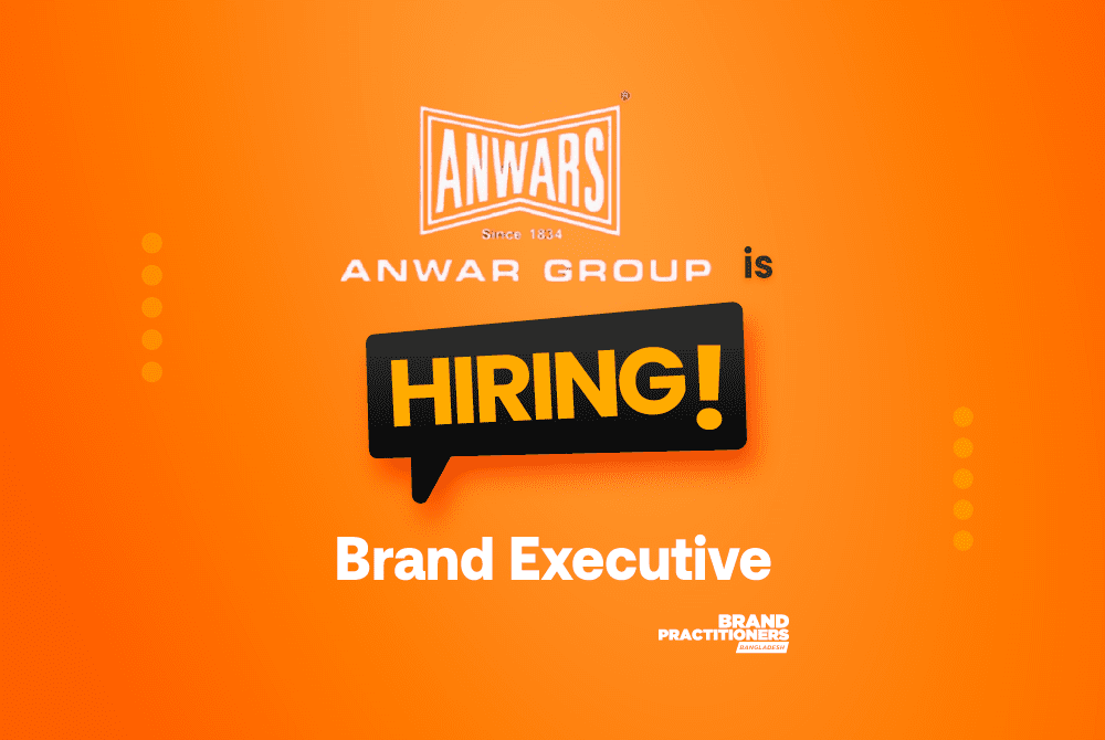 Anwar Group of Industries is hiring Brand Executive