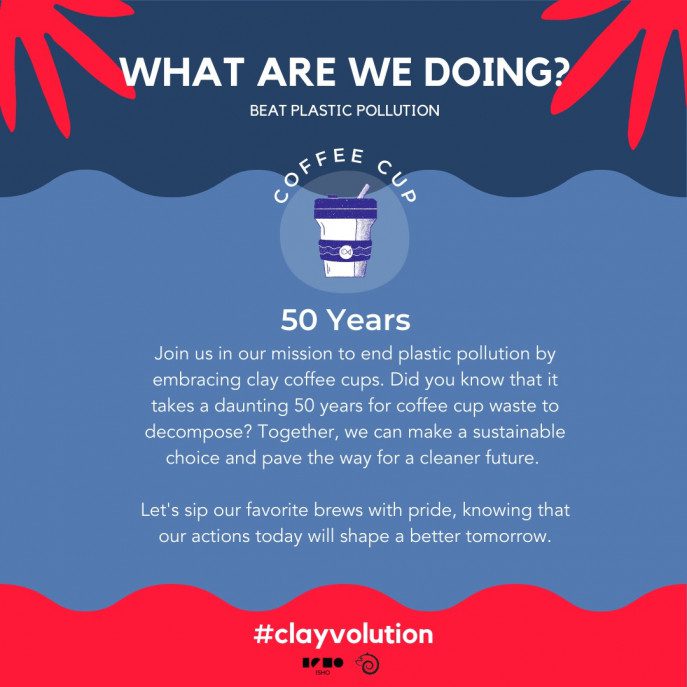 ISHO launches 'Clayvolution' to prevent single-use of plastic_03