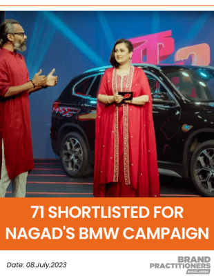 71 Shortlisted for Nagad's BMW Campaign