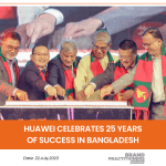 Huawei Celebrates 25 Years of Success in Bangladesh