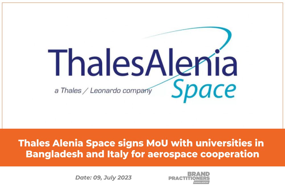 Thales-Alenia-Space-signs-MoU-with-universities-in-Bangladesh-and-Italy-for-aerospace-cooperation