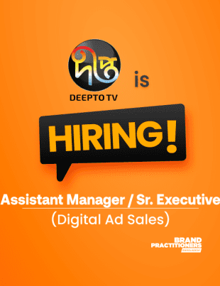 Kazi Media Limited (Deepto TV) is hiring Assistant Manager / Sr. Executive, Digital Ad Sales