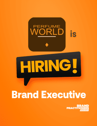 Perfume World Ltd. is looking for Brand Executive