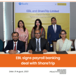 EBL signs payroll banking deal with ShareTrip