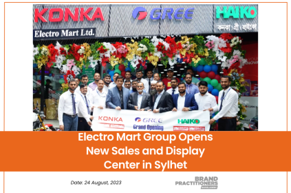 Electro Mart Group Opens New Sales and Display Center in Sylhet