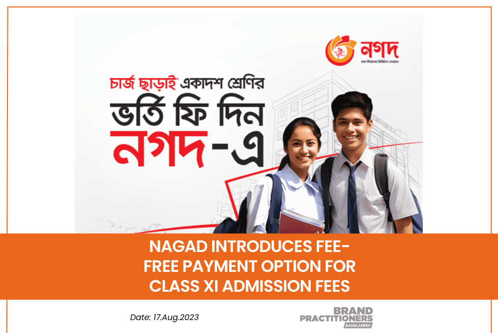 Nagad Introduces Fee-Free Payment Option for Class XI Admission Fees