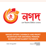 Nagad Offers Cashback and Profit Incentives for Universal Pension Scheme's Instalment Payments