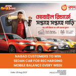 Nagad customers to win sedan car for recharging mobile balance every week