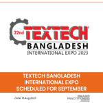 Textech Bangladesh International Expo Scheduled for September