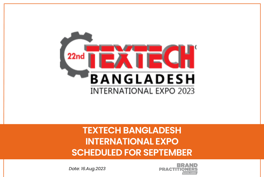 Textech Bangladesh International Expo Scheduled for September