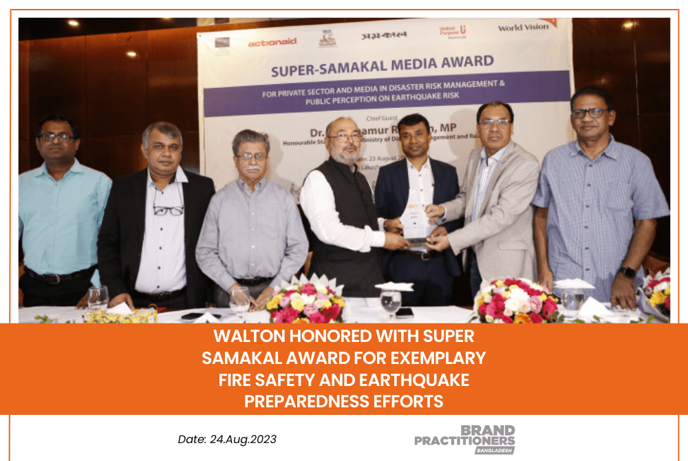 Walton Honored with Super-Samakal Award for Exemplary Fire Safety and Earthquake Preparedness Efforts