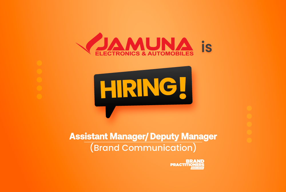 Jamuna Electronics & Automobiles Ltd. is hiring Assistant Manager/ Deputy Manager (Brand Communication)