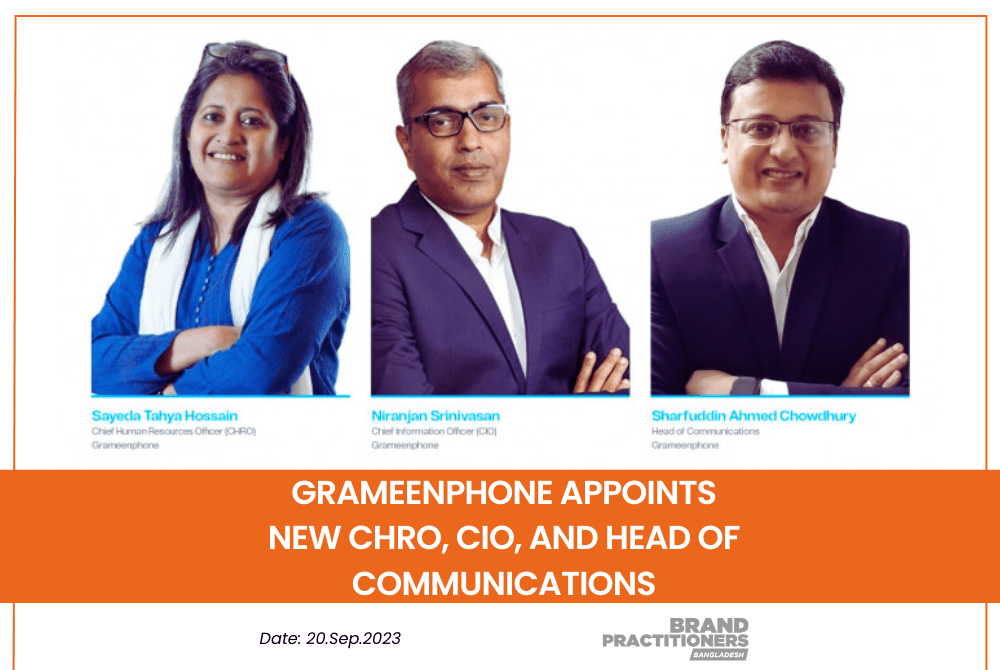 Grameenphone Appoints New CHRO, CIO, and Head of Communications (1)