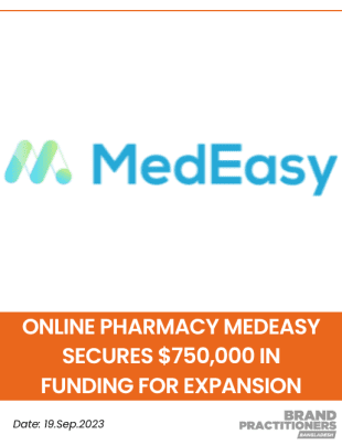 Online Pharmacy MedEasy Secures $750,000 in Funding for Expansion
