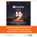 PriyoShop Earns Prestigious Top 50 Ranking in Huawei Cloud Startup Ignite Competition 2023