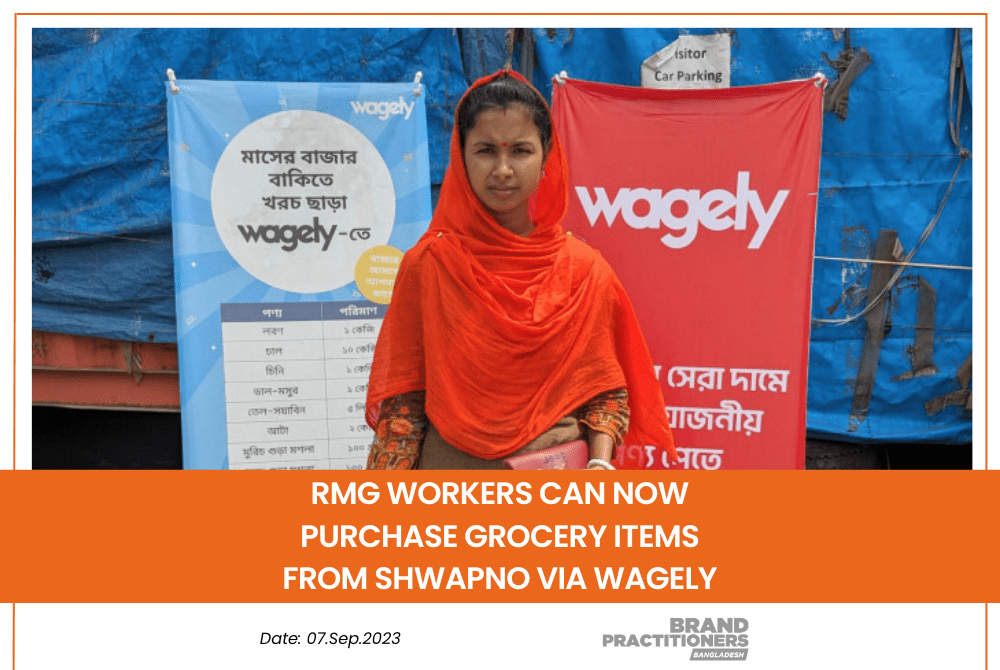 RMG workers can now purchase grocery items from Shwapno via wagely