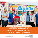 ShareTrip and Cathay Pacific Celebrate Success of Buy 1 Get 1 Campaign