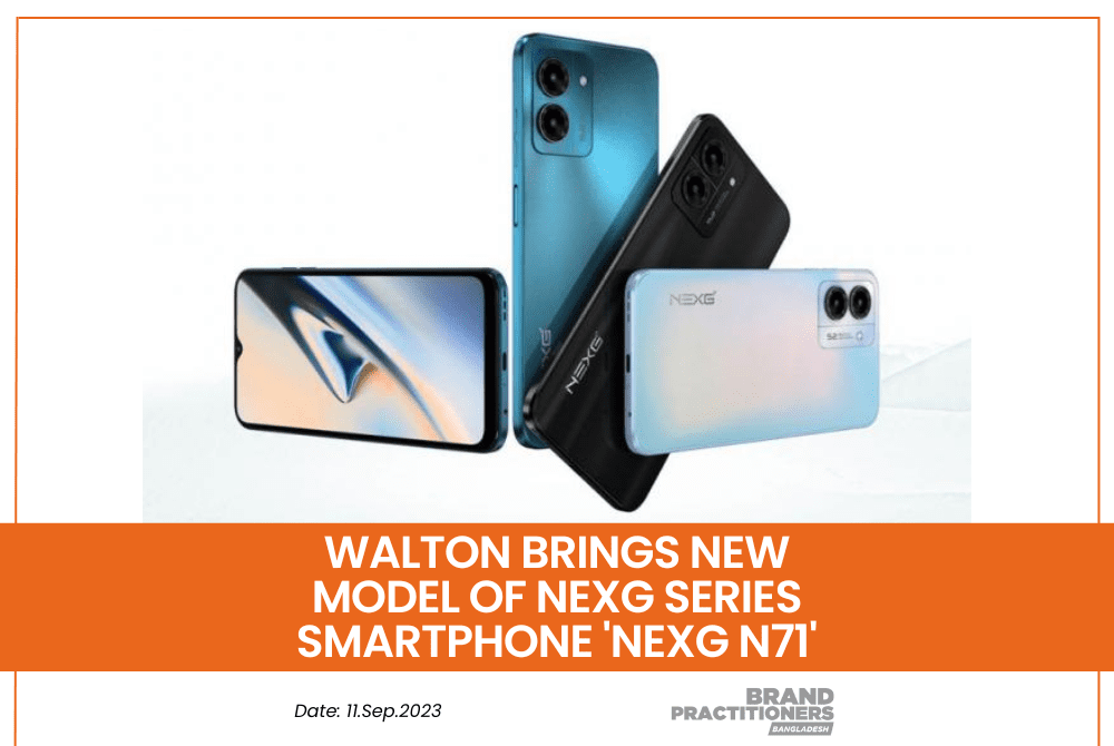 Walton brings new model of NexG series smartphone 'NexG N71'