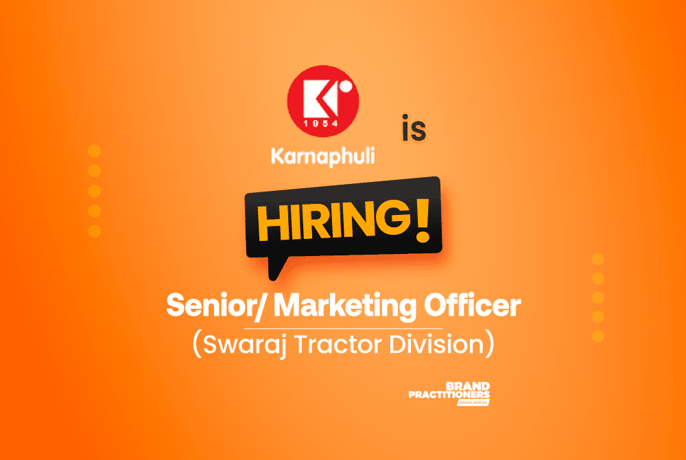 Karnaphuli Group is hiring Senior Marketing Officer / Marketing Officer in their Swaraj Tractor Division