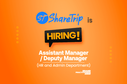 ShareTrip is hiring Assistant Manager/ Deputy Manager for HR and Admin Department