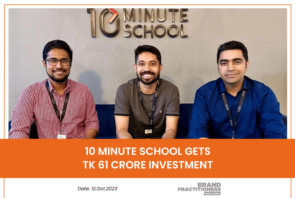 10 Minute School gets TK 61 crore investment