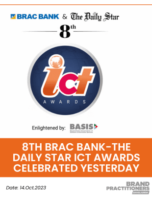 8th Brac Bank-The Daily Star ICT Awards Celebrated Yesterday