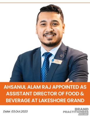 Ahsanul Alam Raj Appointed as Assistant Director of Food and beverage at Lakeshore Grand