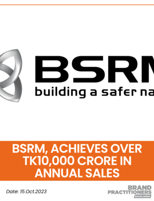BSRM, Achieves Over Tk10,000 Crore in Annual Sales