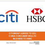 Citigroup Agrees to Sell China Consumer Wealth Business to HSBC (2)