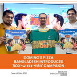 Domino's Pizza Bangladesh introduces 'Box-এ হবে গর্জন' Campaign 