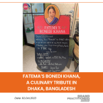 Fatema's Bonedi Khana, a culinary tribute in Dhaka, Bangladesh