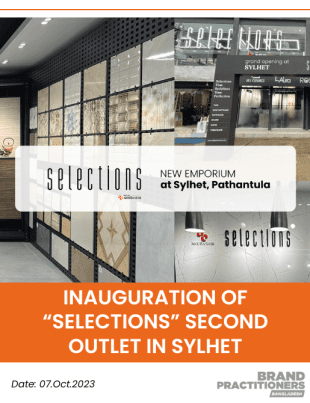 Inauguration of “Selections” second outlet in Sylhet