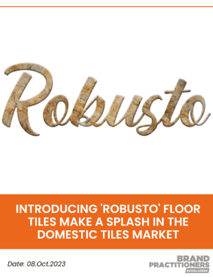 Introducing 'Robusto' floor tiles make a splash in the domestic tiles market