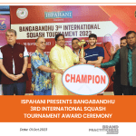 Ispahani Presents Bangabandhu 3rd International Squash Tournament Award Ceremony