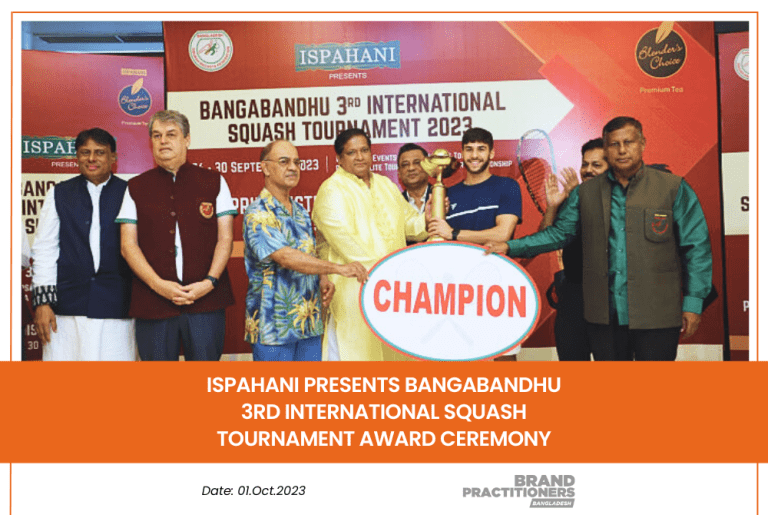 Ispahani Presents Bangabandhu 3rd International Squash Tournament Award Ceremony Brand