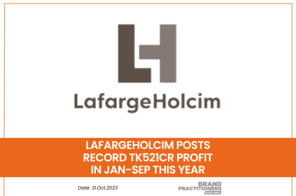 LafargeHolcim posts record Tk521cr profit in Jan-Sep this year