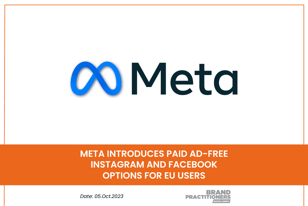 Meta Introduces Paid Ad-Free Instagram and Facebook Options for EU Users