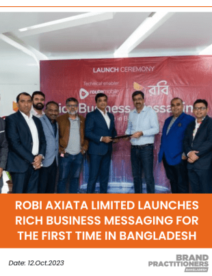 Robi Axiata Limited Launches Rich Business Messaging for the First Time in Bangladesh