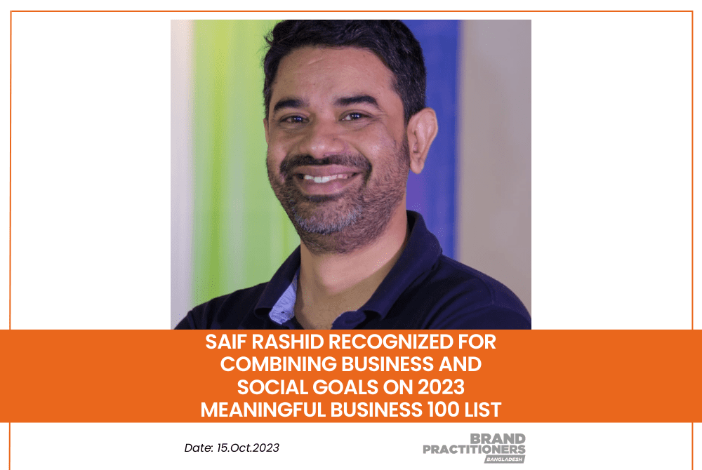 Saif Rashid Recognized for Combining Business and Social Goals on 2023 Meaningful Business 100 List