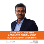Vivek Sood has been appointed chairman of Robi Board of Directors
