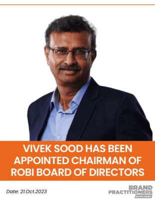 Vivek Sood has been appointed chairman of Robi Board of Directors