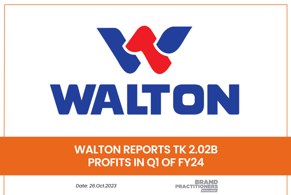 Walton Reports Tk 2.02b profits in Q1 of FY24