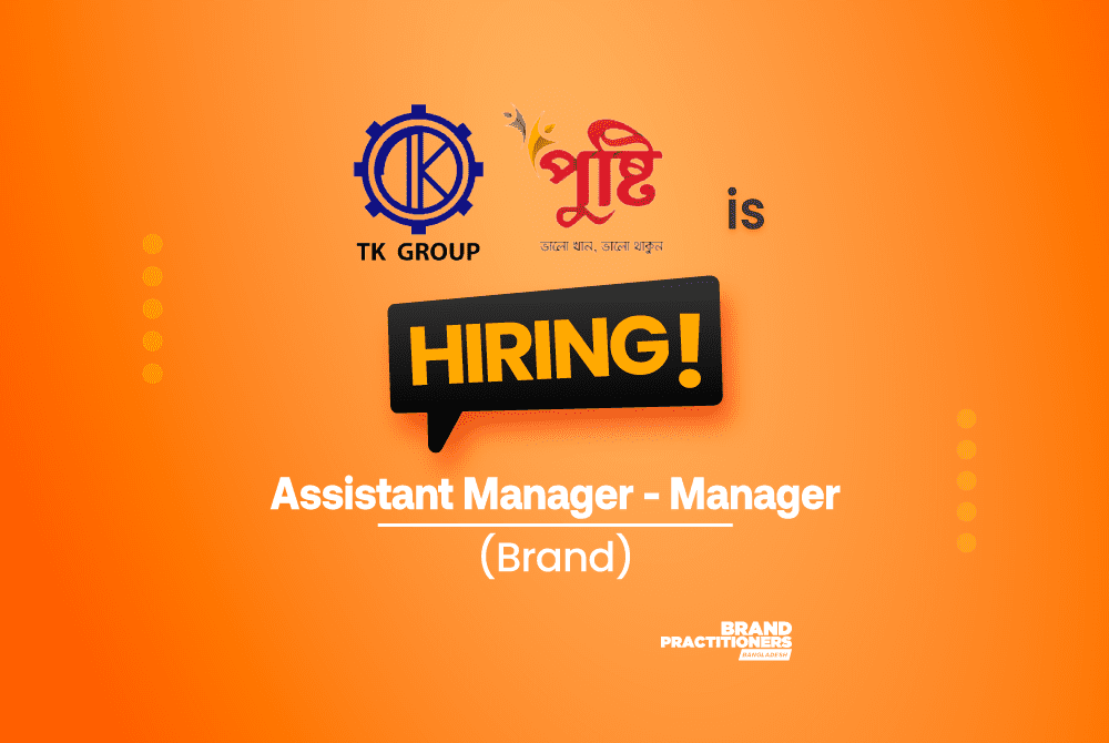 PUSTI-TK Group is hiring Assistant Manager - Manager, Brand