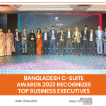 Bangladesh C-Suite Awards 2023 Recognizes Top Business Executives