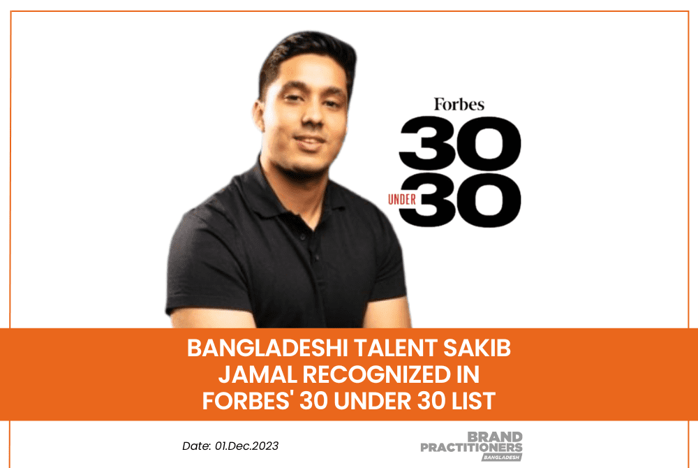 Bangladeshi Talent Sakib Jamal Recognized in Forbes' 30 Under 30 List