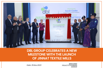 DBL Group Celebrates a New Milestone with the Launch of Jinnat Textile Mills - Web