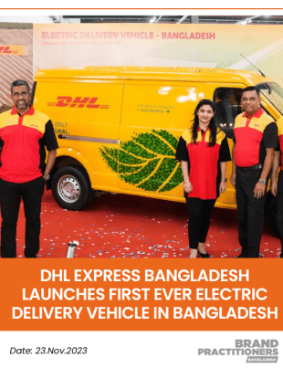 DHL Express Bangladesh Launches First Ever Electric Delivery Vehicle in Bangladesh